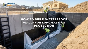 How to Build Waterproof Walls for Long-Lasting Protection