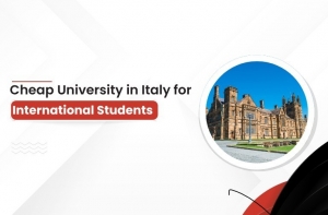 Cheap Universities in Italy for International Students