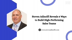 Steven Adinolfi Reveals 8 Ways to Build High-Performing Sales Teams