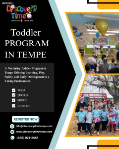 Toddler Program Tempe – Nurturing Growth, Creativity & Confidence at Discoverytime Tempe