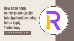 How Robo Apply Converts Job Emails Into Applications Using Inbox Apply Technology