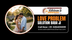 Love Problem Solution Baba Ji – Astro Abhinav Sharma