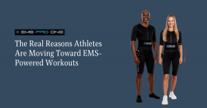 The Real Reasons Athletes Are Moving Toward EMS-Powered Workouts