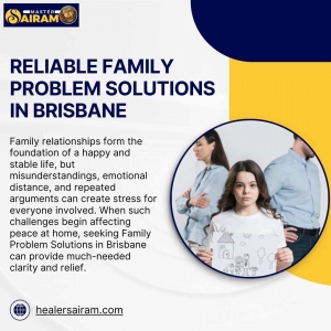 Reliable Family Problem Solutions in Brisbane by Master Sairam