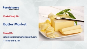 Butter Market retail sales climb due to increasing home baking popularity and recipe innovation