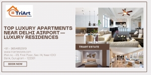 Top Luxury Apartments Near Delhi Airport – Luxury Residences