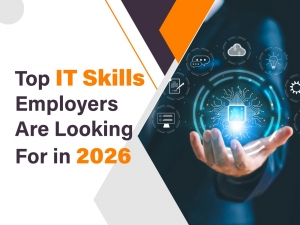 Top 7 IT Skills Employers Are Looking For in 2026