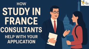 How Study in France Consultants Help With Your Application?