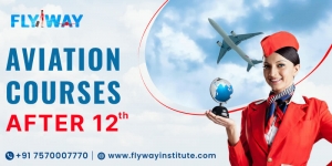 Step-by-Step Guide to Join Aviation After 12th @FlywayInstitute