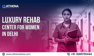 Luxury Rehab Center for Women in Delhi | Safe Healing Care