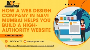 How a Web Design Company in Navi Mumbai Helps You Build a High-Authority Website