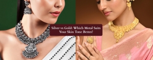 Silver vs Gold: Which Metal Suits Your Skin Tone Better?