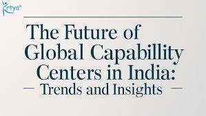 Global Capability Centers in India: The Future of Enterprise Services