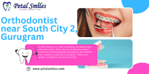 Orthodontist Near South City 2, Gurugram