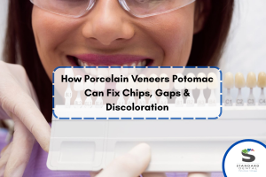 How Porcelain Veneers Potomac Can Fix Chips, Gaps & Discoloration