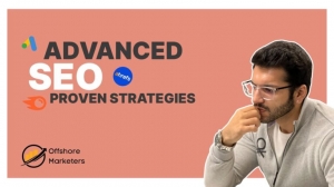 Advanced SEO: Proven Strategies to Boost Rankings