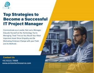 Top Strategies to Become a Successful IT Project Manager