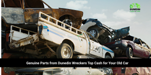 Genuine Parts from Dunedin Wreckers: Top Cash for Your Old Car