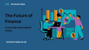 The Future of Finance: Corporate Accountants' Vision