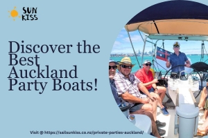 Setting Sail for Unforgettable Parties: Discover the Best Auckland Party Boats!