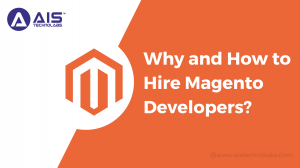 Why and How to Hire Magento Developers?