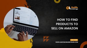 How to Find Products to Sell on Amazon