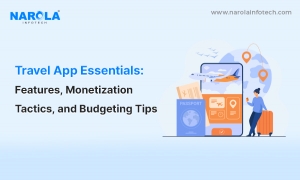 Travel App Essentials: Features, Monetization Tactics, and Budgeting Tip