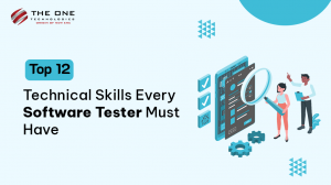 Top 12 Technical Skills Every Software Tester Must Have