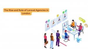 The Rise and Role of Laravel Agencies in London