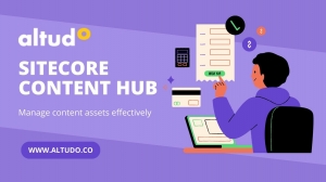Unlocking the Potential: Sitecore Content Hub Features You Need to Know About