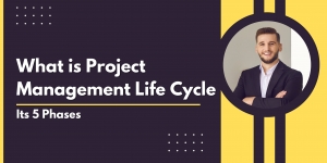 What is Project Management Life Cycle and Its 5 Phases?