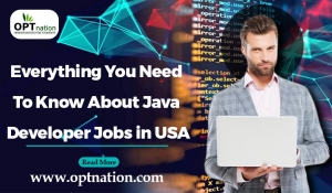 Everything You Need to Know About Java Developer Jobs in USA 