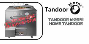 Mastering Authentic Tandoori Dishes with Tandoor Morni Home Tandoor