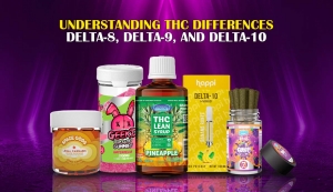 Understanding THC Differences: Delta-8, Delta-9, and Delta-10