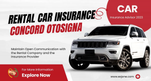 Understanding the Importance of Rent Car Insurance in Concord Otosigna