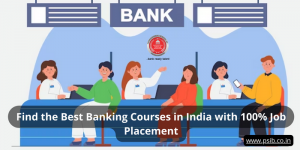 Find the Best Banking Courses in India with 100% Job Placement