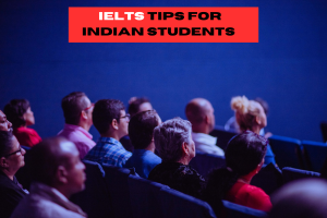 Proven IELTS Exam Tips for Indian Students