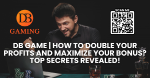 DB Game | How to Double Your Profits and Maximize Your Bonus? Top Secrets Revealed!