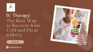 IV Therapy: The Best Way to Recover from Cold and Flu in a Hurry