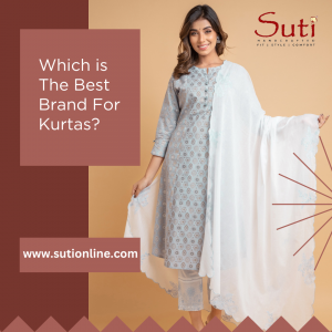 Best Brand For Kurtas?