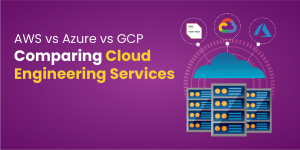 Cloud Engineering Services