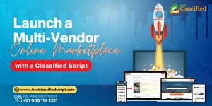 Launch a Multi-Vendor Online Marketplace with a Classified Script