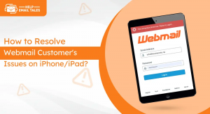 How to Resolve Webmail Customer's Issues on iPhone and iPad?
