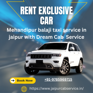 Mehandpur balaji taxi service in jaipur with Dream Cab Service 