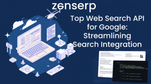Navigating the World of Search Engine Results with Free SERP and Google Shopping Results API