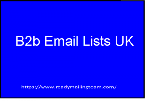 Ready Mailing Team's B2B Email Lists - Shaping the Future of UK Business Communications