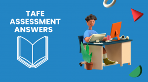 How Do I Get the Best TAFE Assessment Answers Online?