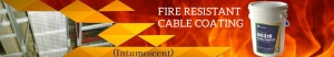 Understanding Intumescent Paint for Cables