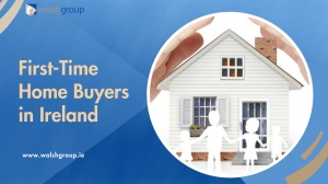 First-Time Home Buyers in Ireland