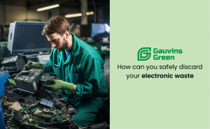 How can you safely discard your electronic waste?